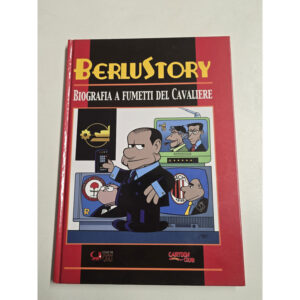 18587. Fumetto "Berlustory. Biografia a fumetti del Cavaliere"
